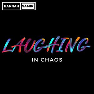 Laughing in Chaos