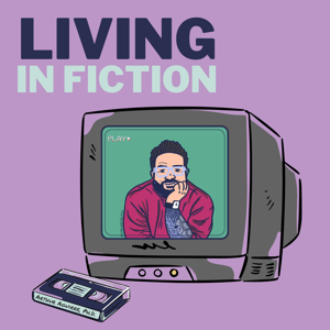 Living in Fiction