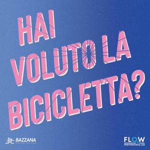 Hai voluto la bicicletta?..