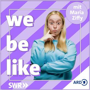 we be like mit Maria Ziffy