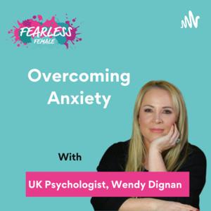 Overcoming Anxiety | Psychologist