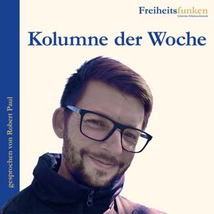 Kolumne der Woche (Freiheitsfunken) by Freiheitsfunken