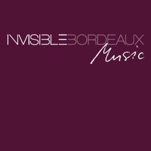 Invisible Bordeaux Music