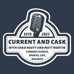 Current and Cask