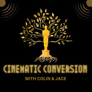 Cinematic Conversion