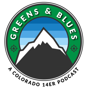 The Greens and Blues 14er Podcast by Zach Simpson and Eric Frederickson