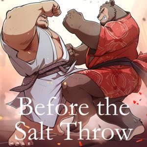 Before the Salt Throw - Sumo Podcast by Chris