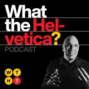 What the Helvetica? by Michael Janda