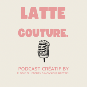 Latte Couture. by Latte Couture