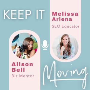 Keep It Moving by Alison Bell, Melissa Arlena