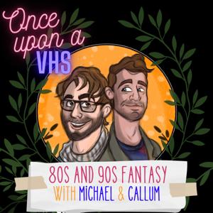 Once Upon A VHS - 80s and 90s Fantasy by Michael Lee Richardson