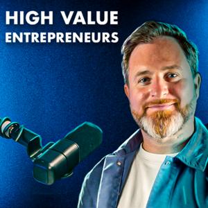 High Value Entrepreneurs by Roger Ormières