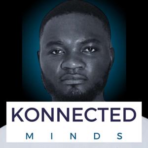 Konnected Minds Podcast