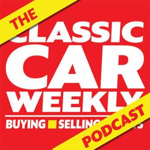 The Classic Car Weekly Podcast