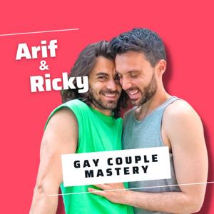 Arif and Ricky's Gay Couple Mastery