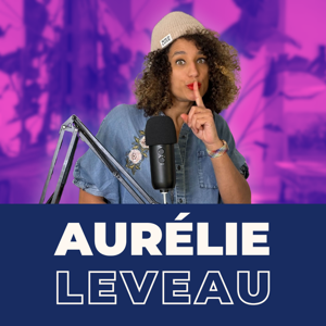 Aurelie Leveau Youtube by Aurélie Leveau