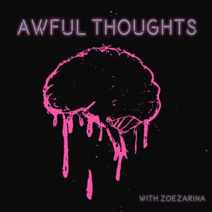 Awful Thoughts