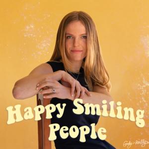 Happy Smiling People by Emily Reilly