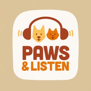 Paws and Listen Podcast by Big Dog Pet Foods