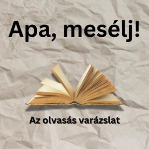 Apa, mesélj! by Mester Balázs