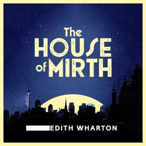 The House of Mirth