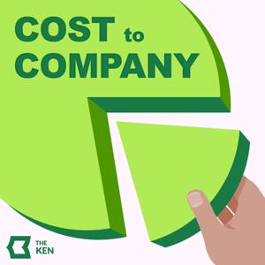 Cost to Company by The Ken