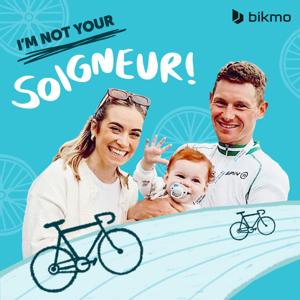 I’m Not Your Soigneur!