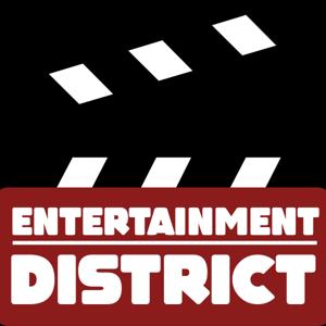 The Entertainment District Podcast