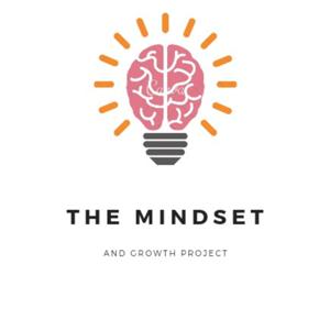 The Mindset Positivity and Growth Project