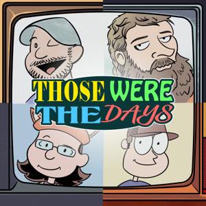 Those Were The Days by Those Were The Days