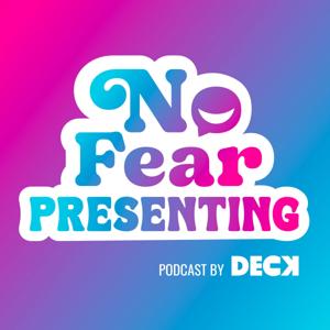 The No Fear Presenting Podcast