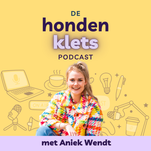 Hondenklets - de podcast van hondencoach Aniek Wendt