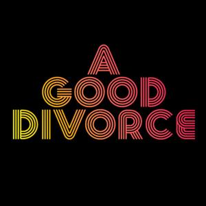 A Good Divorce