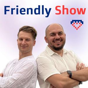 Friendly Show