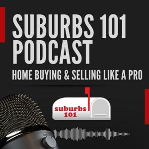 Suburbs 101: Home Buying and Selling Like a Pro