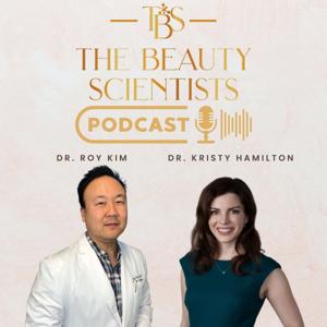 The Beauty Scientists by Dr. Kristy Hamilton and Dr. Roy KIm