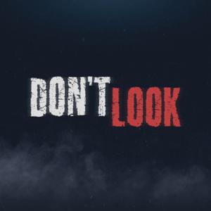 Don't Look - A Horror Audio Drama by Tales of the Forgotten Fiction Network