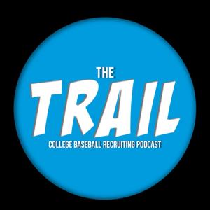 The Trail, A College Baseball Recruiting Podcast by Backside Groundballs Media