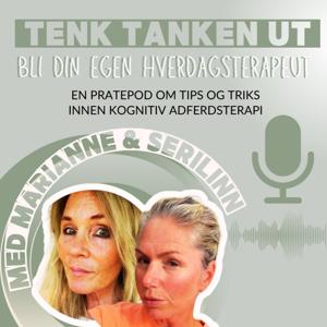 TENK TANKEN UT - Bli din egen hverdagsterapeut