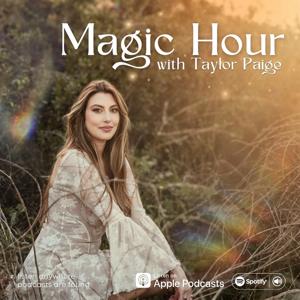 Magic Hour with Taylor Paige by Taylor Paige