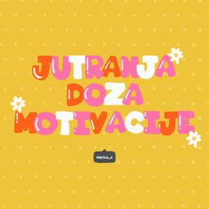 Jutranja doza motivacije