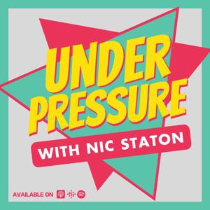 Under Pressure with Nic Staton by Nic Staton