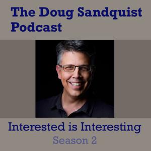 The Doug Sandquist Podcast