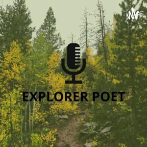 The Explorer Poet Podcast