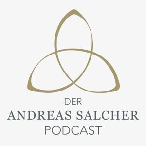 Der Andreas Salcher Podcast