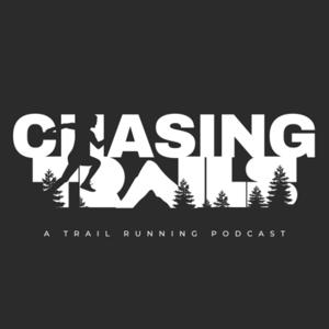 Chasing Trails Podcast by Brandon Thompson and Geoff Leblanc