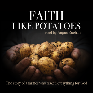 Faith Like Potatoes by Angus Buchan