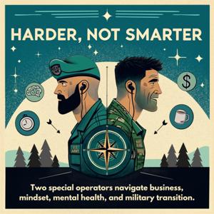 Harder Not Smarter Podcast