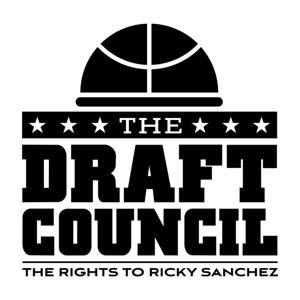 The Draft Council: An NBA Draft Podcast From The Rights To Ricky Sanchez by Rights To Ricky Sanchez