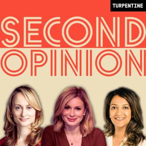 "Second Opinion" with Christina Farr, Ash Zenooz MD & Luba Greenwood JD by Christina Farr, Luba Greenwood, Ash Zenooz